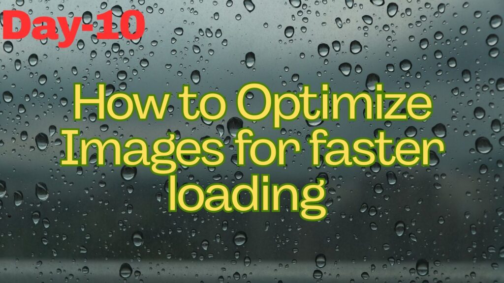 How to Optimize Images for Faster Loading in 2023